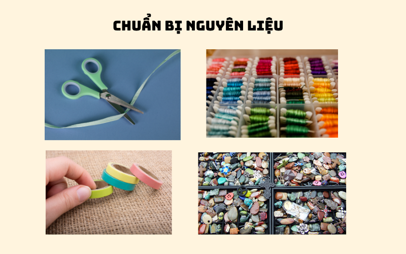 Chuẩn bị nguyên liệu đầy đủ và thuậ tiện cho việc làm vòng tay handmade.